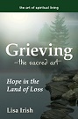 Grieving - The Sacred Art: 